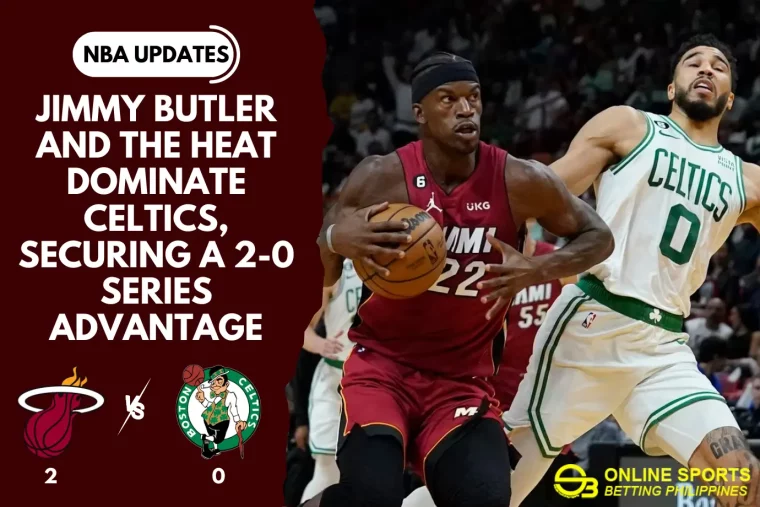 Jimmy Butler and the Heat Dominate Celtics, Securing a 2-0 Series Advantage