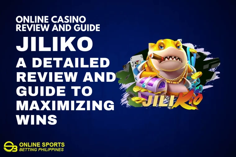 JILIKO Casino: A Detailed Review and Guide to Maximizing Wins