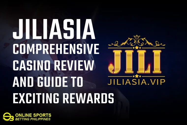 JiliAsia: A Comprehensive Casino Review and Guide to Exciting Rewards