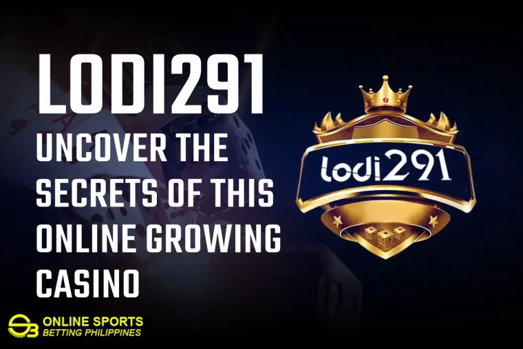 Lodi291: Uncover the Secrets of this Online Growing Casino