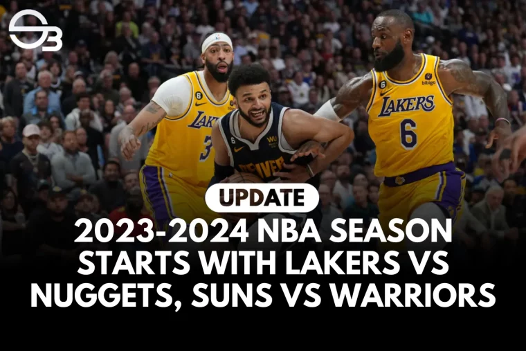 NBA: 2023-2024 Season Starts with Lakers vs. Nuggets, Suns vs. Warriors