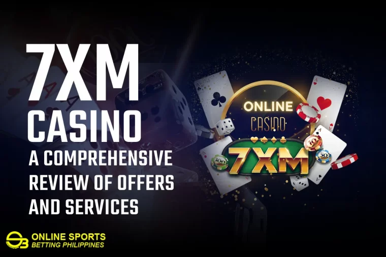 7XM Casino: A Comprehensive Review of Offers and Services