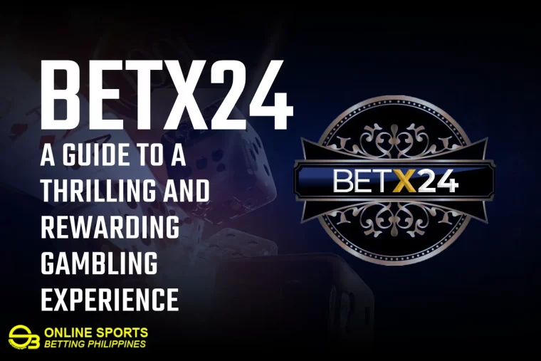 Betx24: A Guide to a Thrilling and Rewarding Gambling Experience