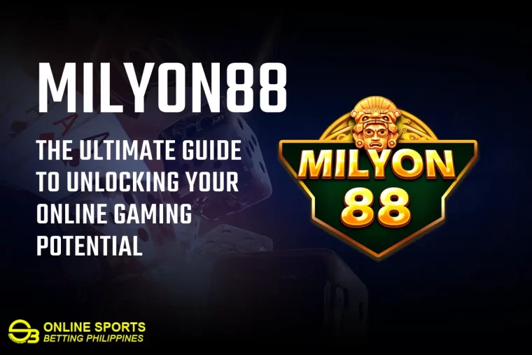 Milyon88: The Ultimate Guide to Unlocking Your Online Gaming Potential