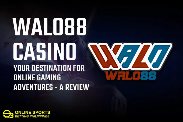 Walo88 Casino: Your Destination for Online Gaming Adventures - A Review
