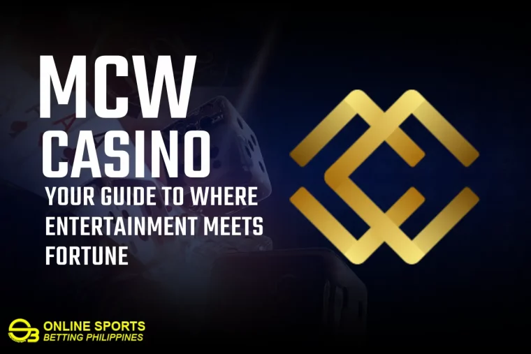 MCW Casino: Your Guide to Where Entertainment Meets Fortune