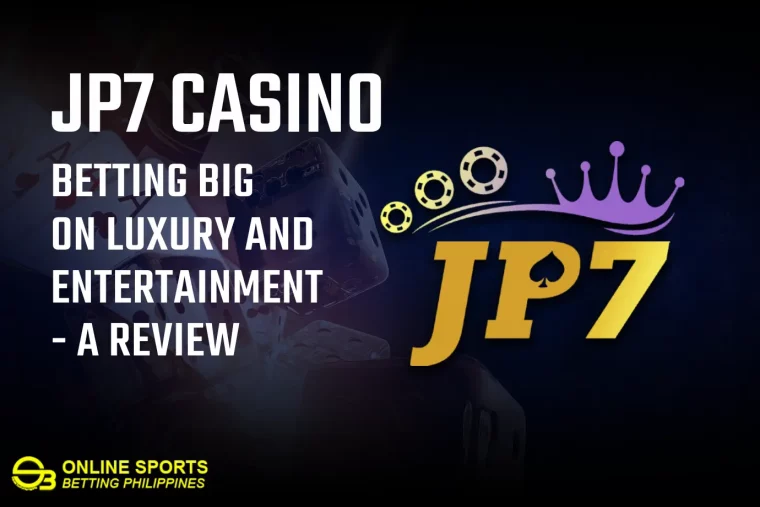 JP7 Casino: Betting Big on Luxury and Entertainment - A Review
