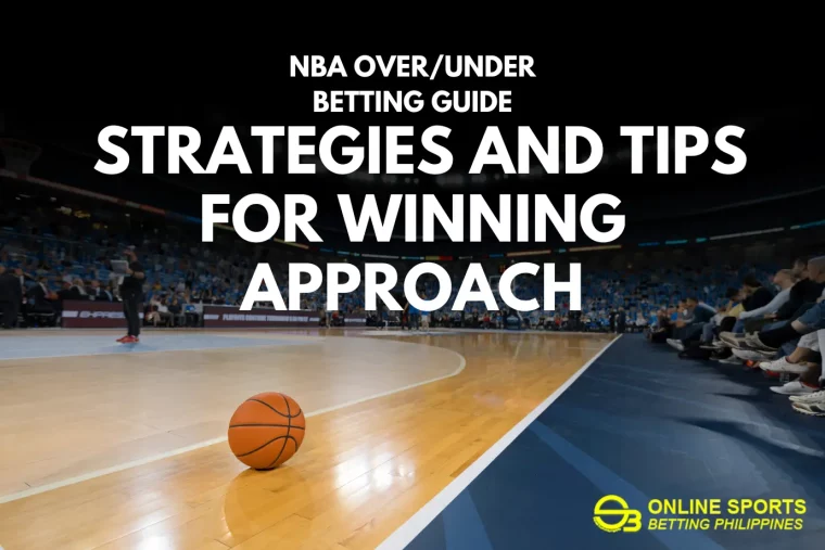 NBA Over/Under Betting Guide Strategies and Tips for Winning Approach