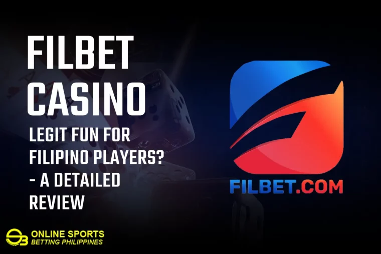 Filbet Casino: Legit Fun for Filipino Players? - A Detailed Review