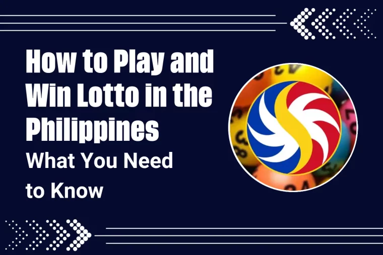 How to Play and Win Lotto in the Philippines