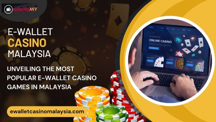 e-wallet casino Malaysia