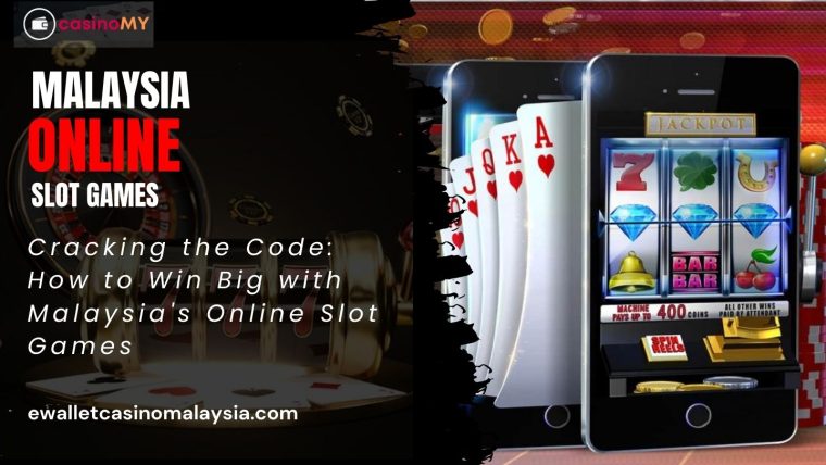 Malaysia online slot games