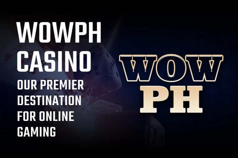 WOWPH Casino Your Premier Destination for Online Gaming